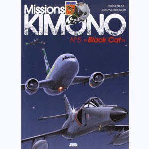 Missions Kimono : Tome 5, Black Cat