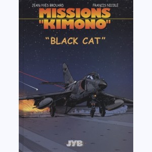 Missions Kimono : Tome 5, Black Cat