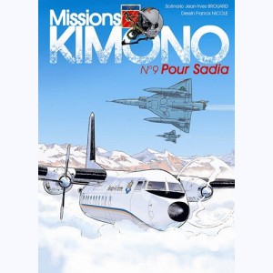 Missions Kimono : Tome 9, Pour Sadia