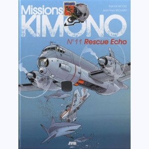 Missions Kimono : Tome 11, Rescue Echo