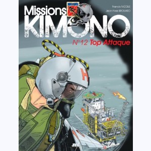 Missions Kimono : Tome 12, Top Attaque