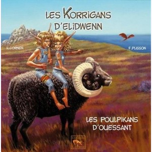 Les Korrigans d'Elidwenn : Tome 4, Les Poulpikans d'Ouessant