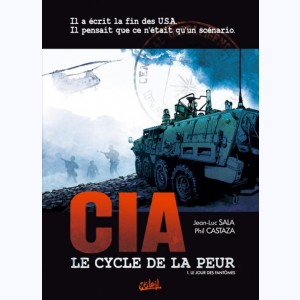 CIA, le cycle de la peur : Tome 1, Le Jour des fantômes
