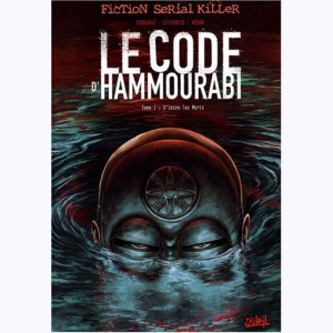 Le code d'Hammourabi : Tome 1, D'entre les morts
