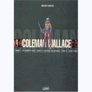 Coleman Wallace : Tome (1 à 3), Coffret