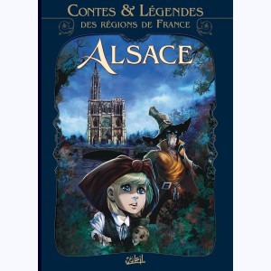Contes et légendes des régions de France : Tome 2, Alsace