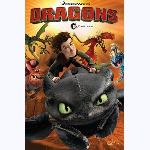 Dragons (DreamWorks) : Tome 1, Tombé du ciel