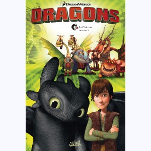 Dragons (DreamWorks) : Tome 3, Le Château de glace