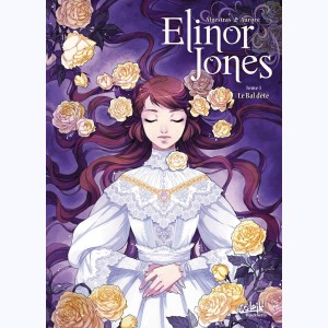 Elinor Jones : Tome 3, Le Bal d'été