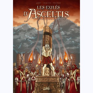 Les Exilés d'Asceltis : Tome 3, Le Peuple trahi