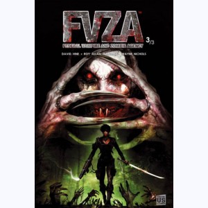 FVZA Federal Vampire & Zombie Agency : Tome 3