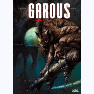 Garous : Tome 5, Les Holtons