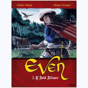 Even : Tome 2, l'Auld Alliance