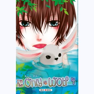 I'm the only wolf : Tome 4