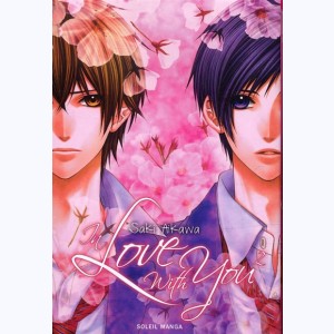 In Love with you : Tome 2