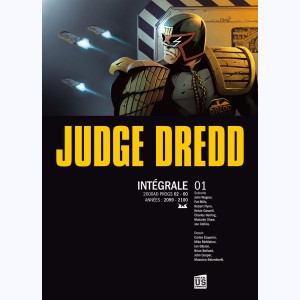 Judge Dredd : Tome 1, Intégrale