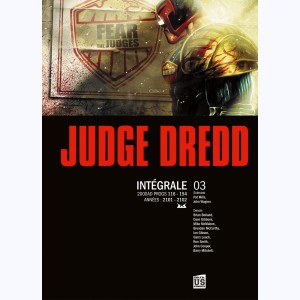 Judge Dredd : Tome 3, Intégrale