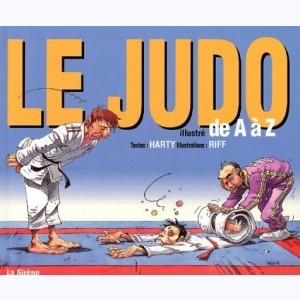 ... illustré de A à Z, Le judo illustré de A à Z