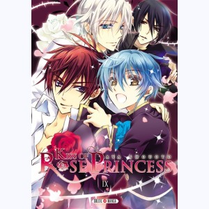 Kiss of Rose Princess : Tome 9