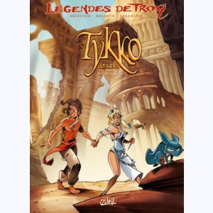 Légendes de Troy : Tome 2, Tykko des Sables - La Cité engloutie