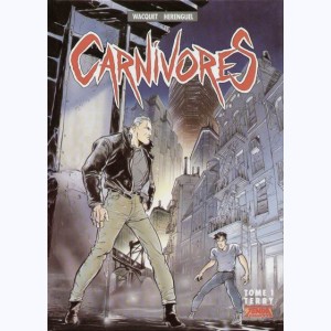 Carnivores : Tome 1, Terry
