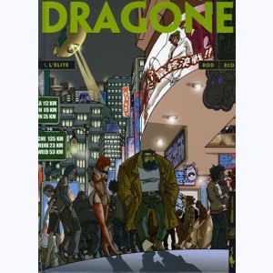Dragone : Tome 1, L'Elite