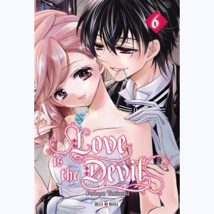 Love is the Devil : Tome 6