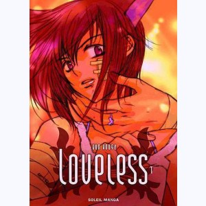 Loveless (Kouga) : Tome 1