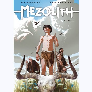 Mezolith, Livre 1
