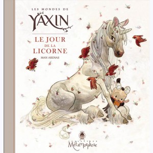 Les Mondes de Yaxin, Le Jour de la Licorne