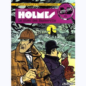 16 : Sherlock Holmes : Tome 2, Le chien des Baskerville