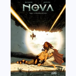 Nova (Jaouen) : Tome 2, Le Messager des Dieux