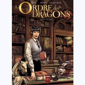 L'Ordre des dragons : Tome 1, La Lance