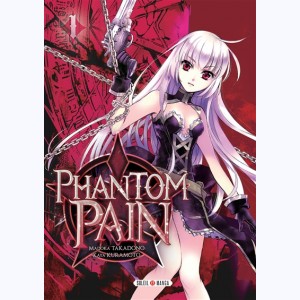 Phantom Pain : Tome 1