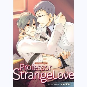 Professor Strange Love : Tome 3