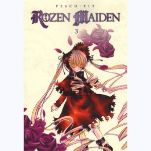 Rozen Maiden : Tome 3 : 