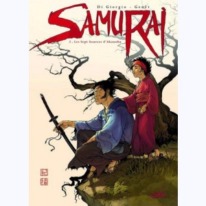 Samurai : Tome 2, Les Sept Sources d'Akanobu