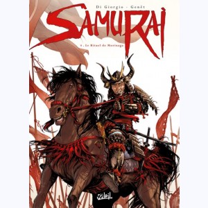 Samurai : Tome 4, Le Rituel de Morinaga