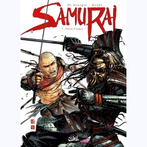 Samurai : Tome 7, Frères d'Armes
