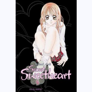 Secret Sweetheart : Tome 4