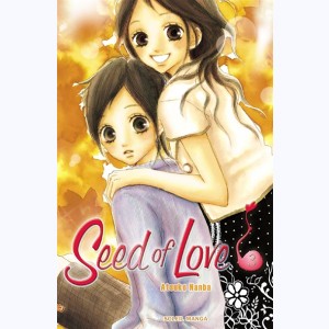 Seed of Love : Tome 3