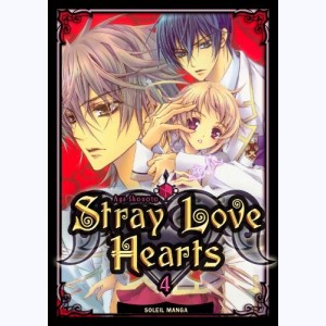 Stray Love Hearts : Tome 4
