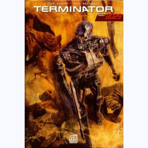 Terminator : Tome 1, 2029