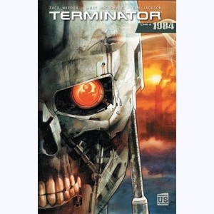 Terminator : Tome 2, 1984