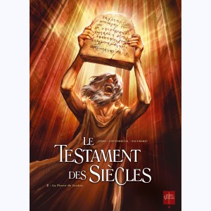 Le Testament des siècles : Tome 2, La Pierre de Iorden