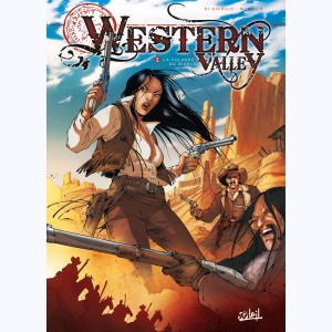 Western Valley : Tome 2, La Culasse du diable
