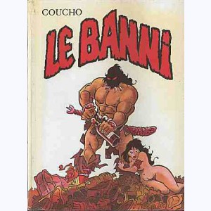 Le Banni (Coucho) : Tome 1