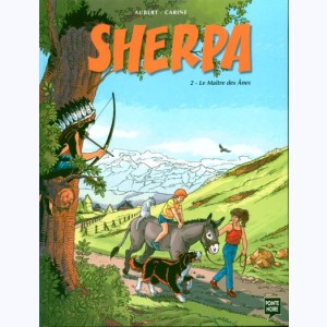 Sherpa : Tome 2, Le maître des ânes