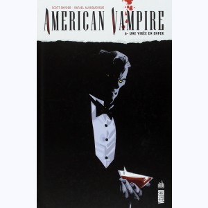 American vampire : Tome 6, Une virée en enfer