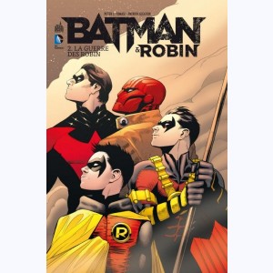 Batman & Robin : Tome 2, La guerre des Robin